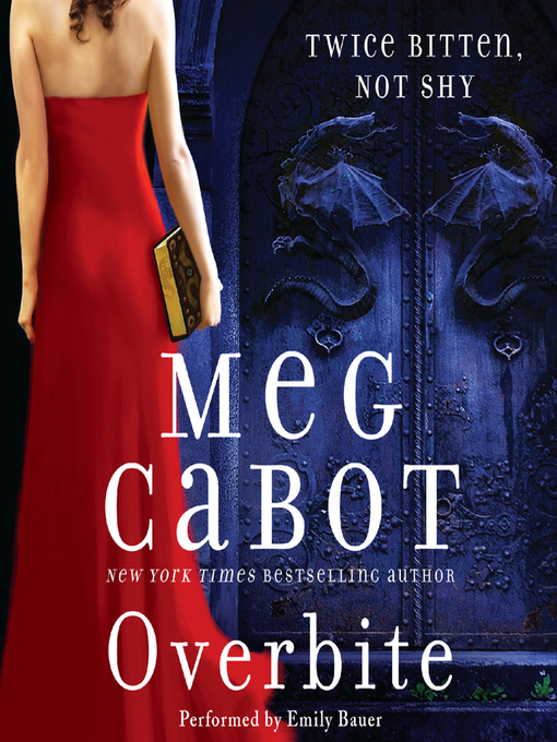 Title details for Overbite by Meg Cabot - Available